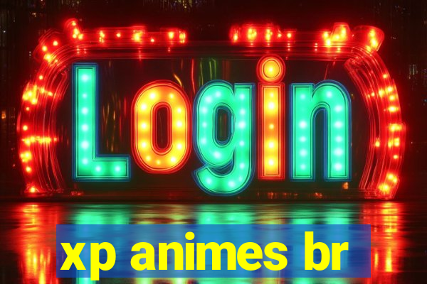 xp animes br